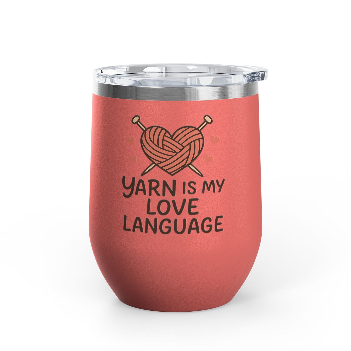 Yarn Love Language Wine Tumbler 12oz Stainless Steel Insulated Cup with Lid