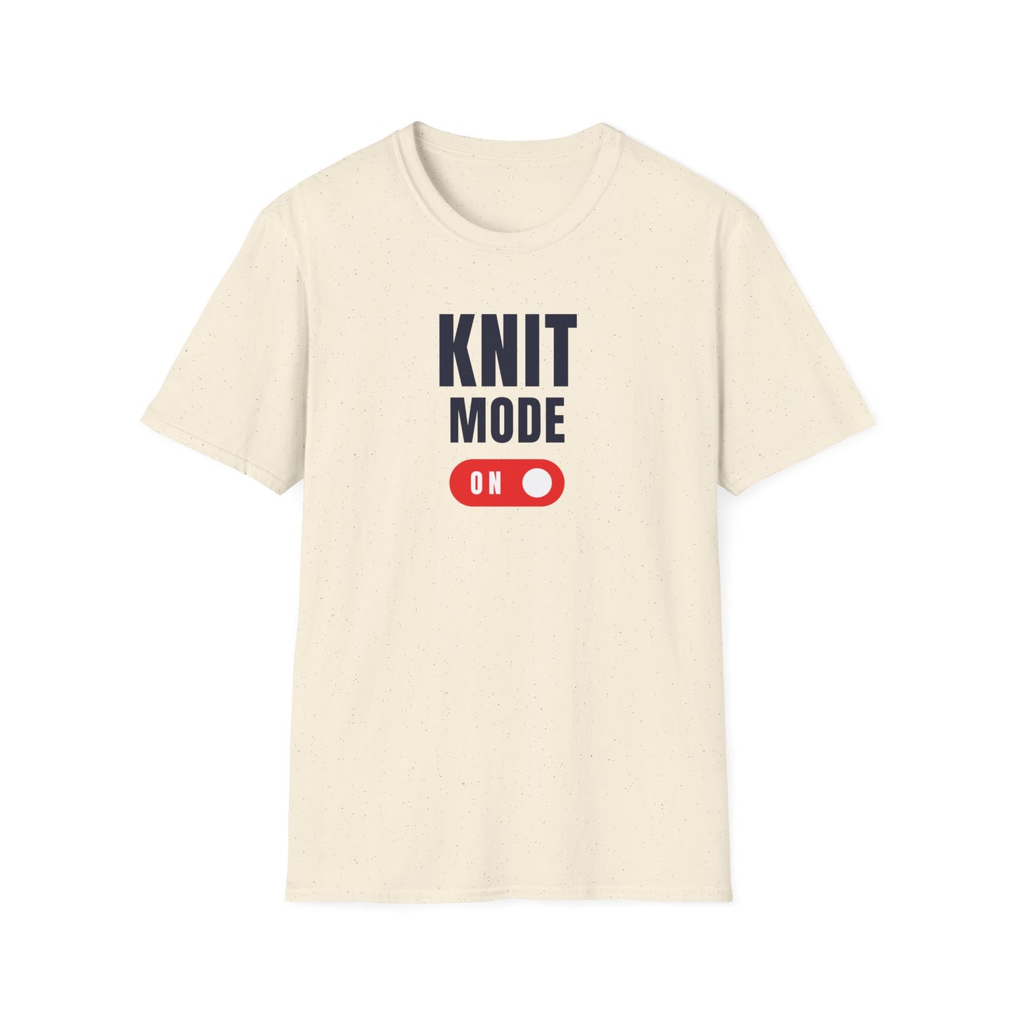 Knit Mode On T-Shirt Funny Knitting Tee for Yarn Lovers Cozy Crafting Apparel Gift for Crafters