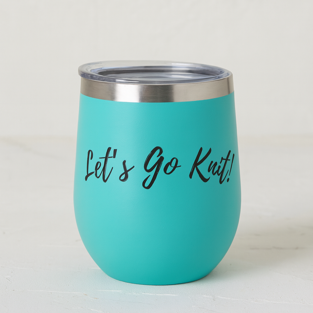Turquoise tumbler with 'Let's Go Knit!' text on a white background