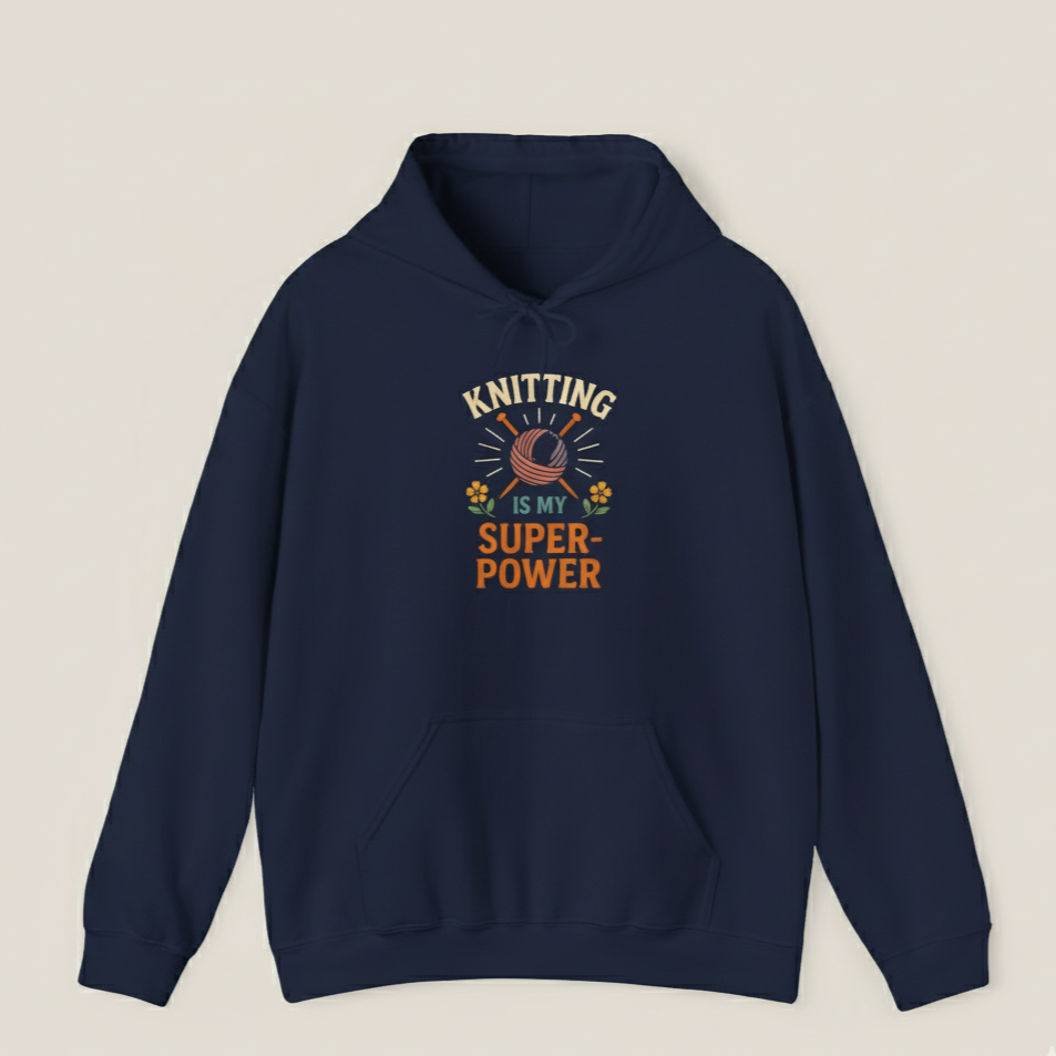 Navy blue hoodie with 'Knitting is my superpower' text on a beige background