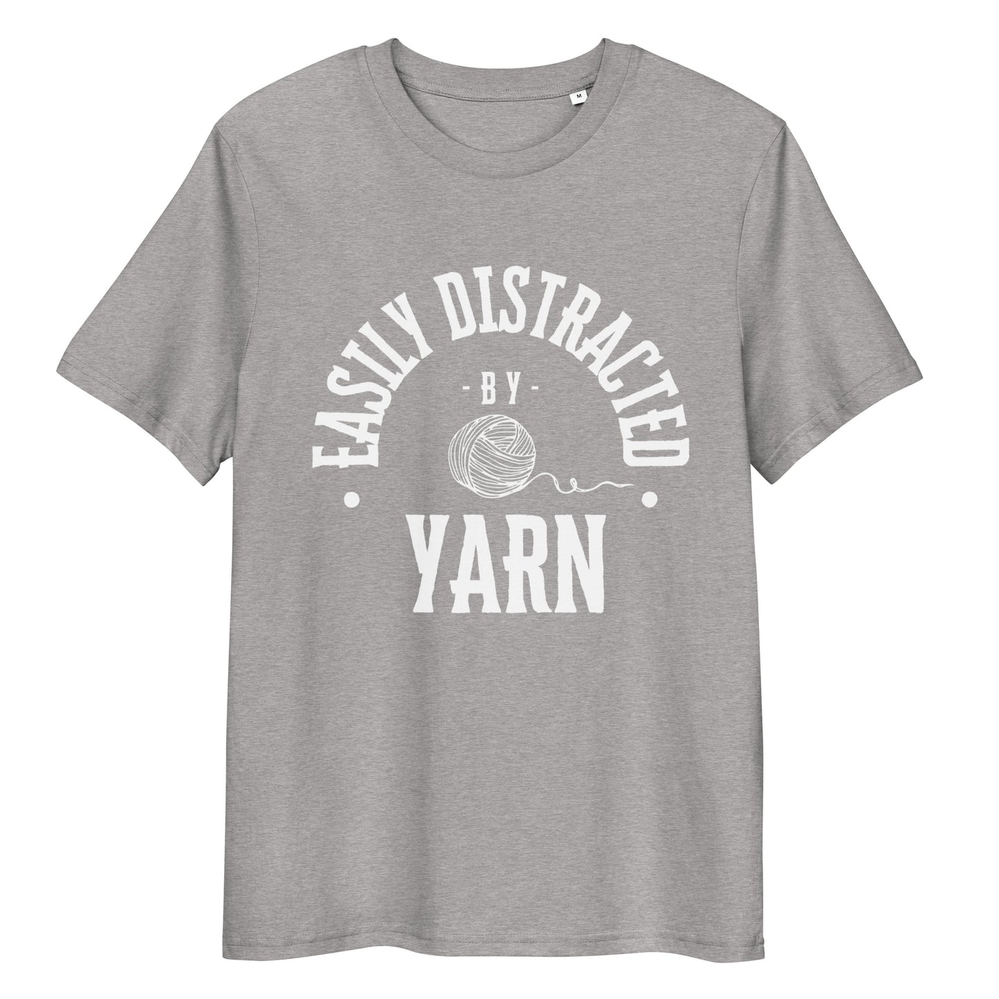 Organic Cotton T-shirt - "Easily Distracted by Yarn" - White Lettering