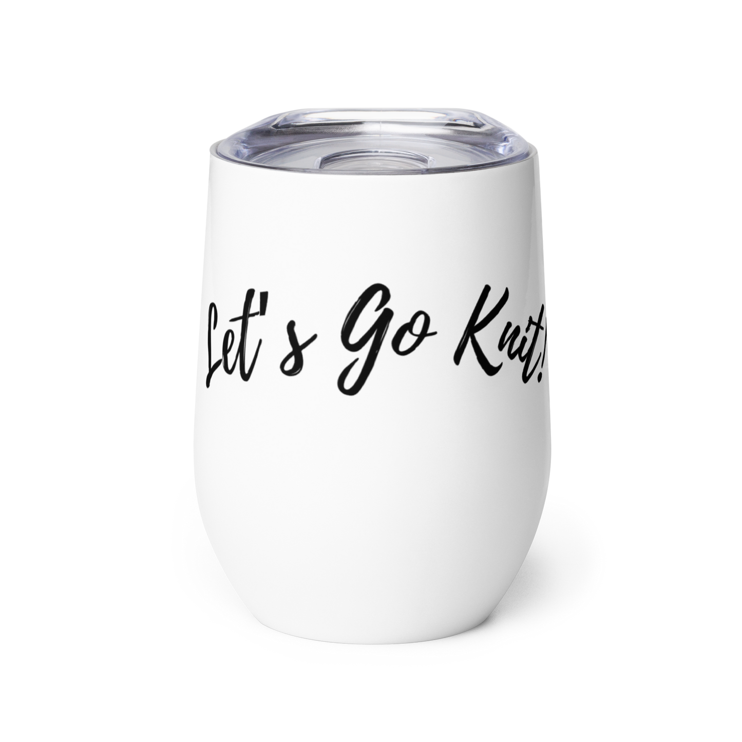 Lets Go Knit Wine Tumbler